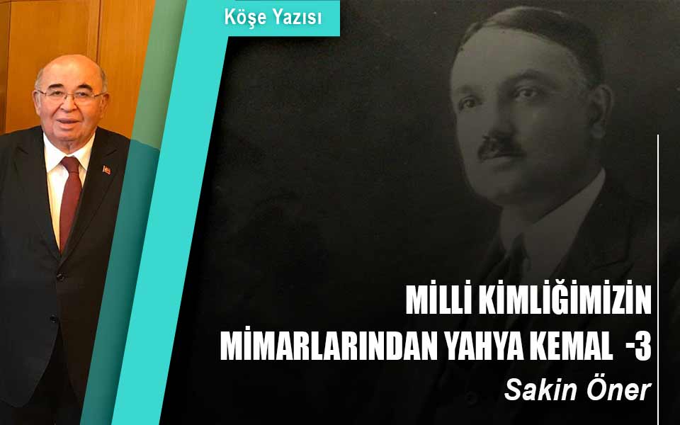 21723918  25.06.2018 Milli kimliğimizin mimarlarından Yahya Kemal - 3.jpg